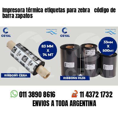 Impresora térmica etiquetas para zebra  código de barra zapatos